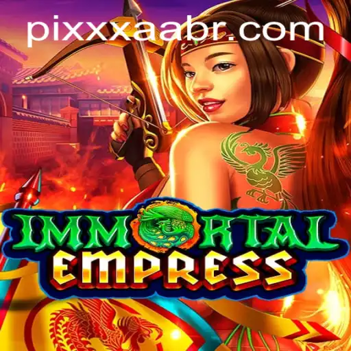 ImmortalEmpress: Unveiling the Enchantment of a New Gaming Era