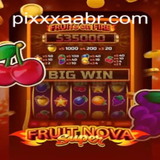 Exploring the Excitement of FruitNovaSuper: Gameplay, Rules, and More