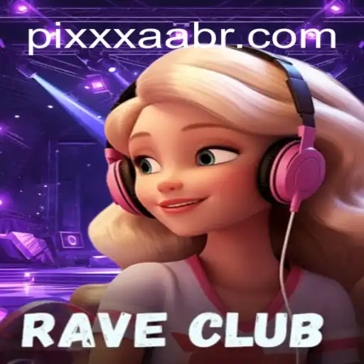 RaveClub: The New Sensation in Gaming